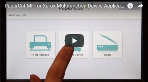 Check Out Papercut Video Walkthrough On A Xerox Mfp Industry