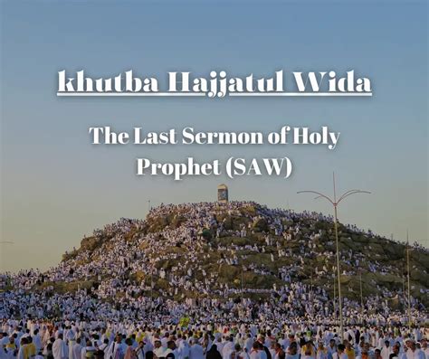 Khutba Hajjatul Wida Key Points Of Last Sermon Islamic Mentors