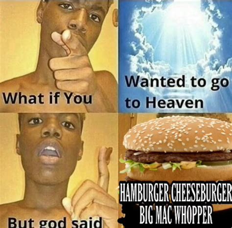 Hamburger Cheeseburger Hamburger Cheeseburger Big Mac Whopper Know