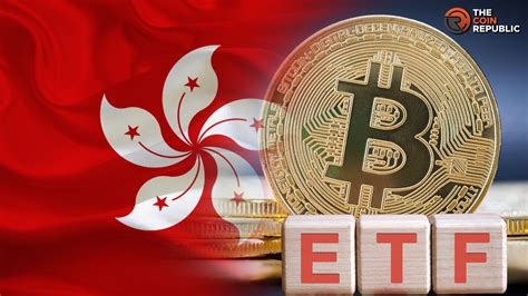 Hong Kong Approves Spot Bitcoin And Ethereum Exchange Traded Funds