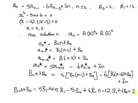 Solved Solve The Recurrence Relation Assuming N Is A Power Of 2 An 8an 2 6n With A2 12