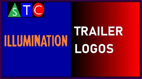 1820 Illumination Trailer Logos 2010 2019 Youtube