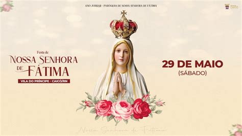 EXERCÍCIOS ESPIRITUAIS DE NOSSA SENHORA 29 DE MAIO FESTA DE NOSSA