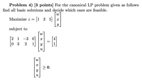 Solved Problem Points For The Canonical Lp Problem Chegg