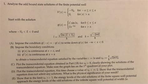 Solved Analyze The Odd Bound State Solutions Of The Chegg