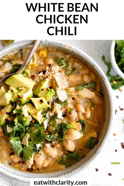 White Bean Chicken Chili Eat With Clarity