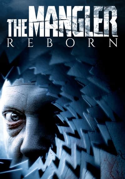 Watch The Mangler Reborn 2005 Free Movies Tubi