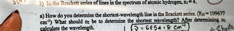 Solved In The Brackett Series Of Lines In The Spectrum Of