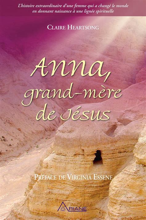 Amazon Anna Grand M Re De J Sus Lhistoire Extraordinaire Dune