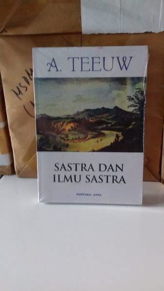 Jual Sastra Dan Ilmu Sastra A Teeuw Di Lapak Toko Buku Galunggung