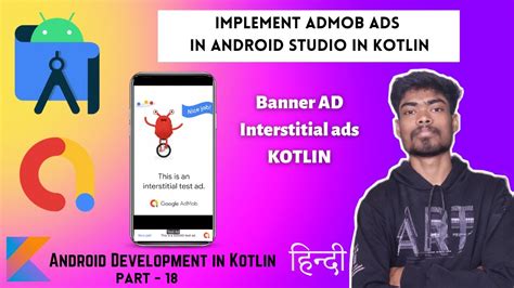 Admob Ads Integration In Android Studio Kotlin Banner Interstitial