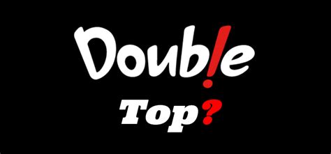 Double Top? – NorthmanTrader