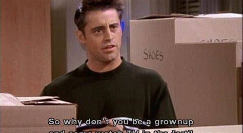 Joey Tribbiani Quotes From Friends That Perfect Sum up Our Lives