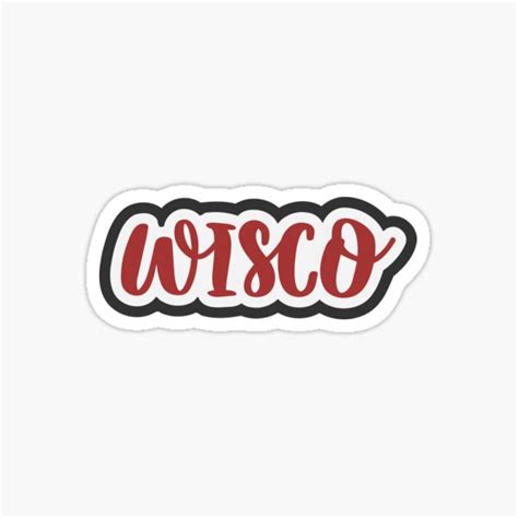 Wisconsin Wisco Sticker Sticker For Sale By Rachelbuechel Redbubble