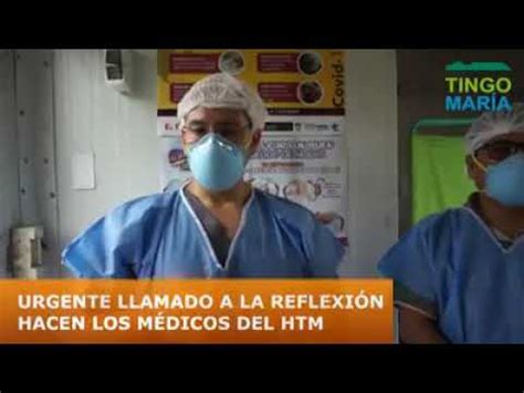 Medico Tm Exorta Poblacion Mantenerse En Casa YouTube