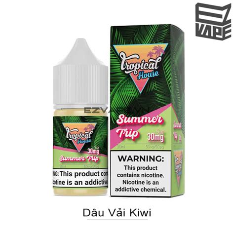 Tropical House Summer Trip Salt Nic 30ml Ezvape vn Cai Thuốc Lá Thật Dễ