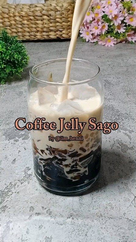 Resep Coffee Jelly Sago Drink Dari Lim Henni Resep Minuman Musim