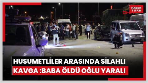 Malatya da husumetli akrabalar arasında düğünde silahlı kavga baba