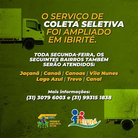 Prefeitura Municipal de Ibirité Serviço de coleta seletiva é ampliado