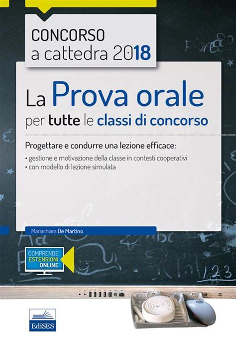 La Prova Orale Per Tutte Le Classi Di Concorso Progettare E Condurre