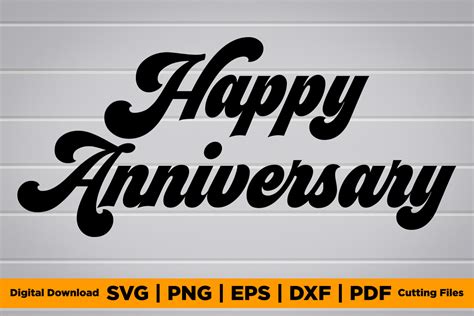 Happy Anniversary Free Svg Png Eps Shirt Graphic By Trending Pod