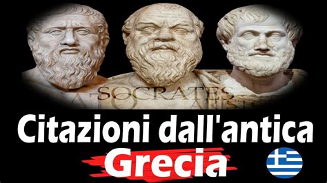 Antica Grecia Immensa Raccolta Delle Pi Belle Citazioni Oltre