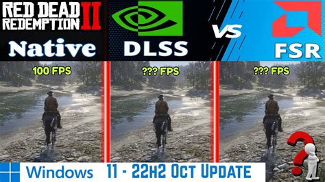 Nvidia DLSS Vs AMD FSR Vs Native FPS Gain Red Dead Redemption 2