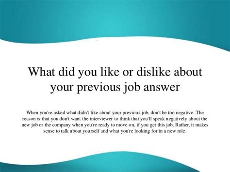 What Did You Like Or Dislike About Your Previous Job Answer