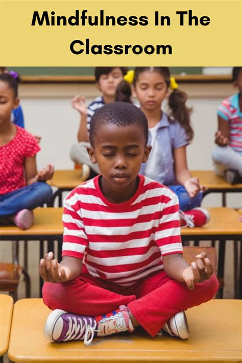 Mindfulness In The Classroom Classroom Helps Classroom Education Blog