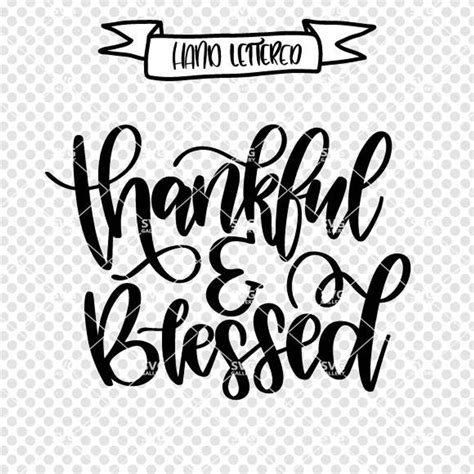 Thankful And Blessed Svg Fall Svg Blessed Svg Digital Cut Etsy