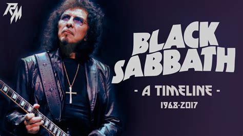 BLACK SABBATH A TIMELINE 1968 2017 YouTube