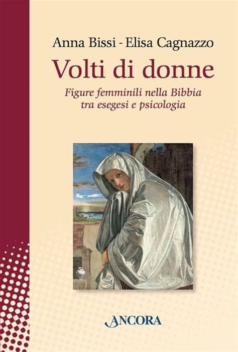 Le Donne Nella Bibbia Chi Sono Decanato Cinisello Balsamo