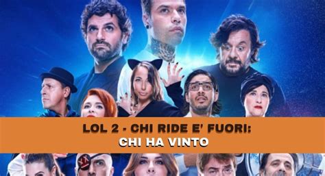 Lol 2 Chi ride è fuori il vincitore è del Sud il suo incredibile