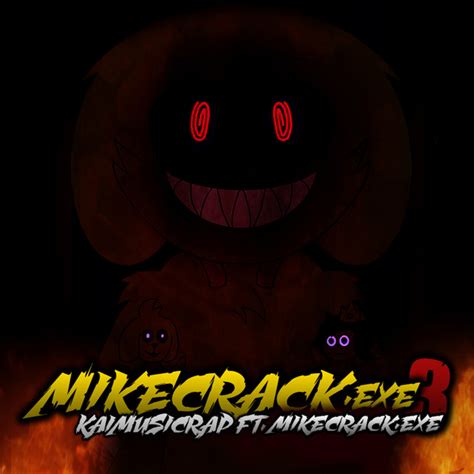 Mikecrack Exe Rap 3 Single De KaiMusicRap Spotify