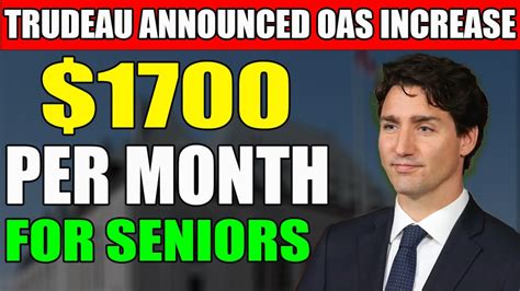 Trudeau Just Announced A Groundbreaking Increase 1700 Per Month For