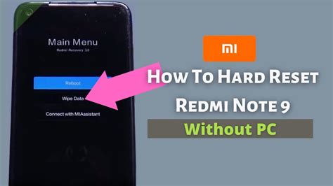 Xiaomi Redmi Note 9 Hard Reset Redmi Note 9 Factory Reset Pin