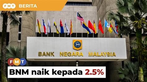 BNM Naik OPR 25 Mata Asas Kepada 2 5 Video Dailymotion