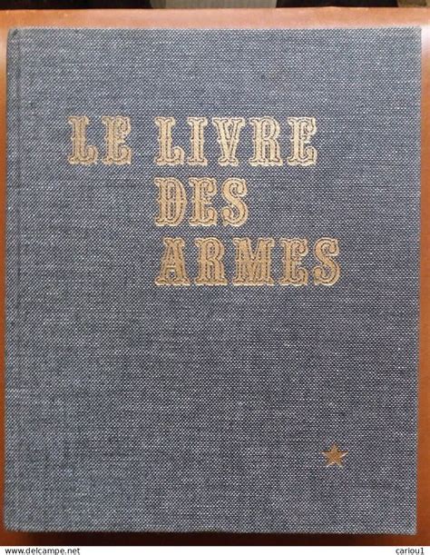 Fran Ais C Venner Le Livre Des Armes Pistolets Et Revolvers