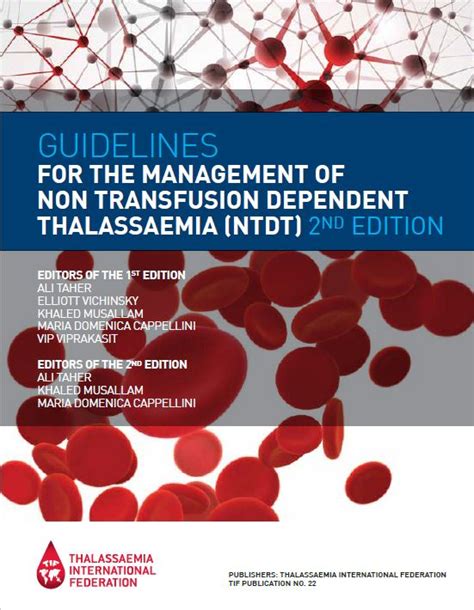 Tif Publishes Updated Guidelines For Management Of Non Transfusion Dependent Thalassemia The