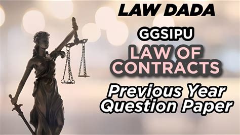 Law Of Contracts Previous Year Question Paper Ggsipu Youtube