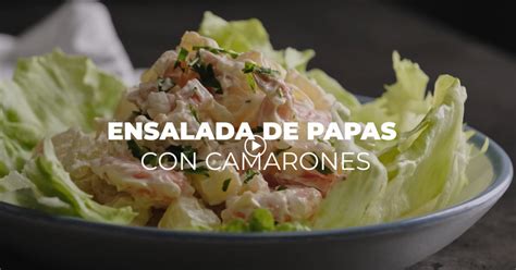 Receta FÁcil Ensalada De Papas Y Camarones Teka Ecuador