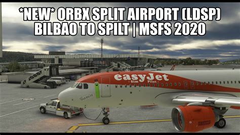 MSFS 2020 Orbx NEW Split Airport A320 Real Ops Experimental