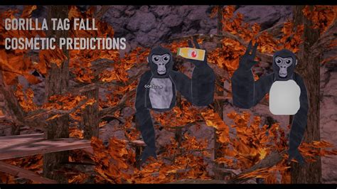 Gorilla Tag Fall Cosmetic Predictions Pt 1 YouTube