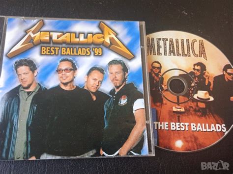 Metallica Best Ballads 99 матричен диск на Металика в Cd дискове в гр София Id43891920