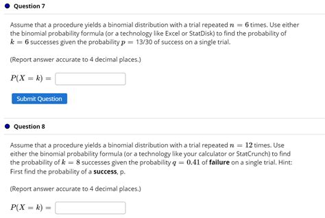 Solved Question 7 Assume That A Procedure Yields A Binomial Chegg