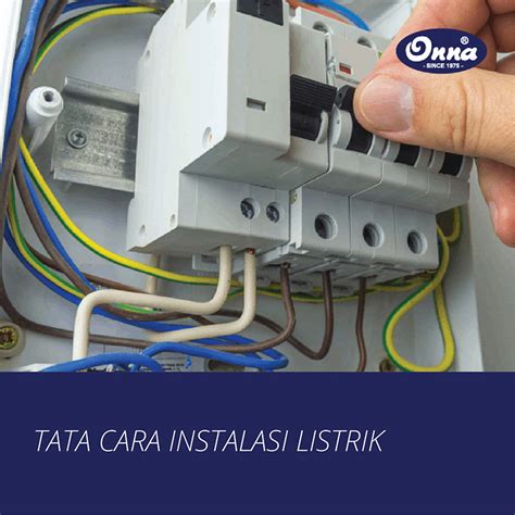 Tata Cara Instalasi Listrik