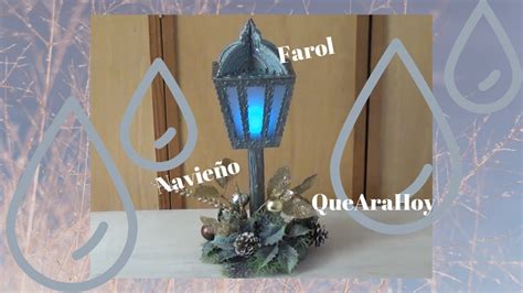 Como Decorar Farol Navide O Youtube