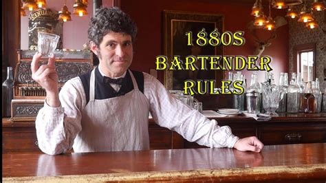 1880s Bartender Rules Youtube