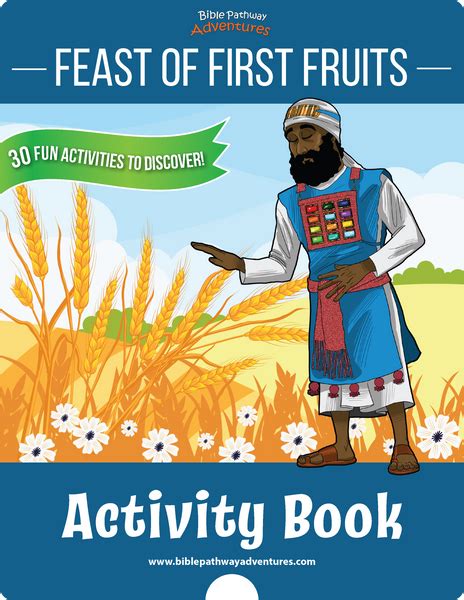 Feast Of First Fruits Activity Book Bible Pathway Adventures