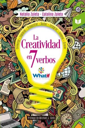 La Creatividad En Verbos De Natalia Zuleta